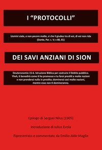 I &laquo;protocolli&raquo; dei savi anziani di Sion