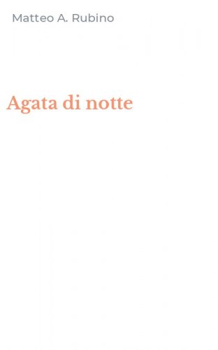 Agata di notte