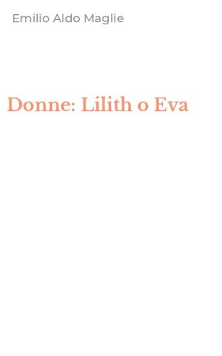 Donne: Lilith o Eva