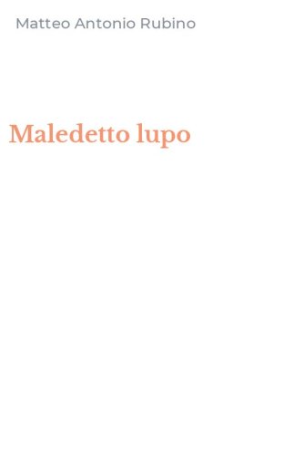 Maledetto lupo