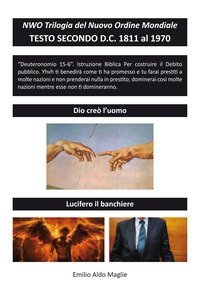 NWO?Trilogia del Nuovo Ordine Mondiale