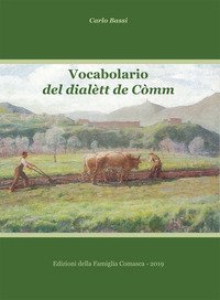 Vocabolario del dial&egrave;tt de C&ograve;mm