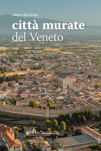 Citt&agrave; murate del Veneto