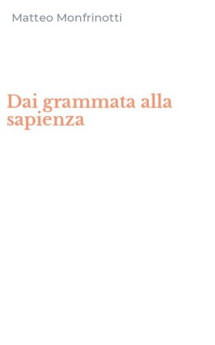 Dai grammata alla sapienza
