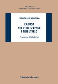 L'abuso nel diritto civile e tributario