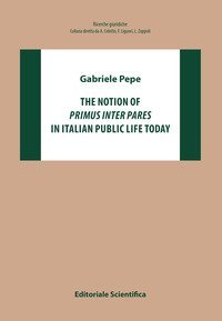 The notion of &laquo;primus inter pares&raquo; in italian public life today