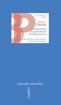 Comparazione interpretazione positivizzazione