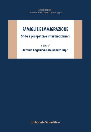 Famiglie e immigrazione. Sfide e prospettive interdisciplinari