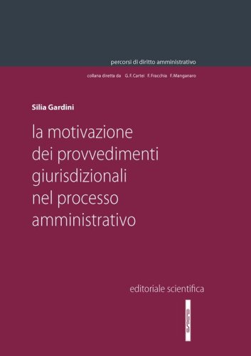 La motivazione dei provvedimenti giurisdizionali nel processo amministrativo