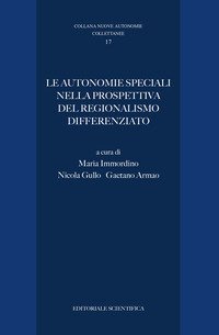 Le autonomie speciali nella prospettiva del regionalismo differenziato