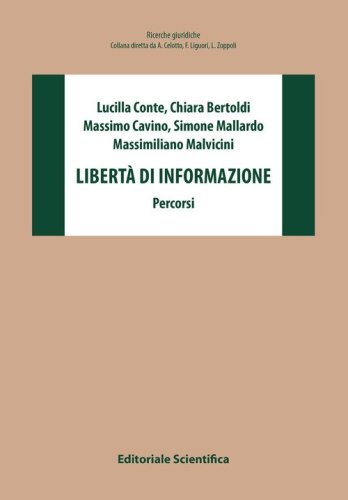 Libert&agrave; di informazione. Percorsi