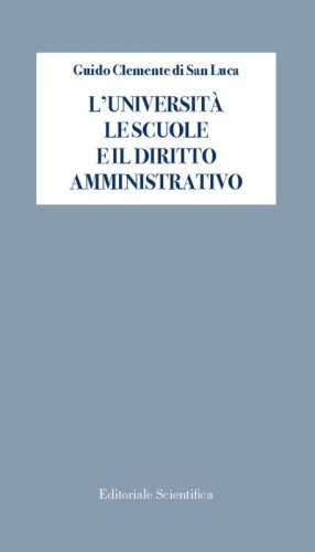 L'universit&agrave; le scuole e il diritto amministrativo