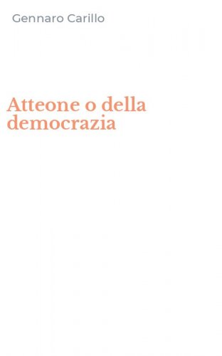 Atteone o della democrazia