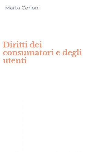 Diritti dei consumatori e degli utenti