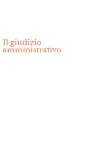Il giudizio amministrativo