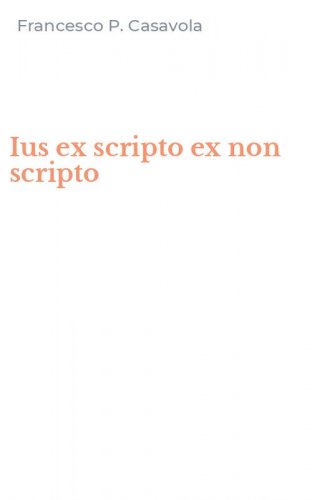 Ius ex scripto ex non scripto