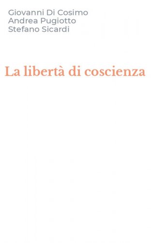 La libert&agrave; di coscienza