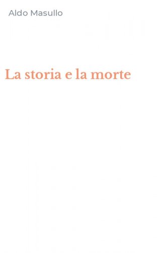 La storia e la morte