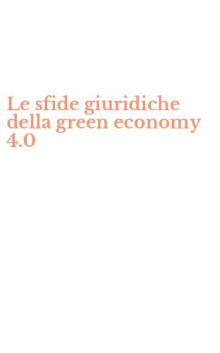 Le sfide giuridiche della green economy 4.0