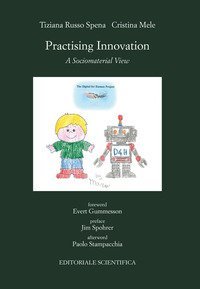 Practising innovation. A sociomaterial view