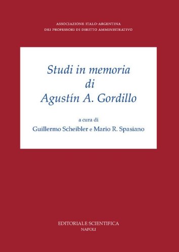Studi in memoria di August&iacute;n A. Gordillo
