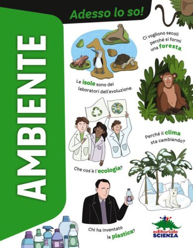 Ambiente. Adesso lo so!
