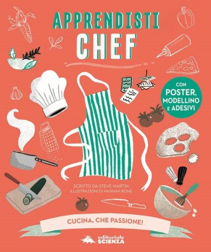 Apprendisti chef. Cucina, che passione!