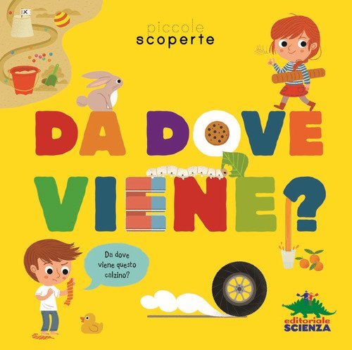 Da dove viene?