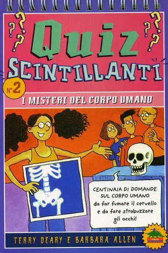 I misteri del corpo umano