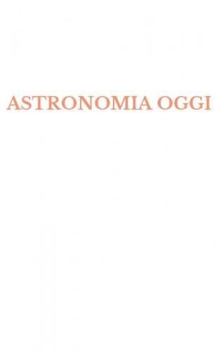 ASTRONOMIA OGGI