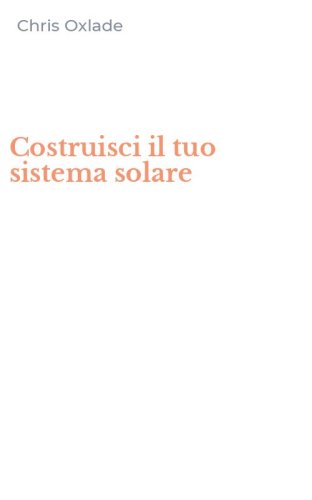 Costruisci il tuo sistema solare