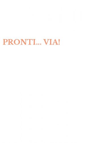 PRONTI... VIA!