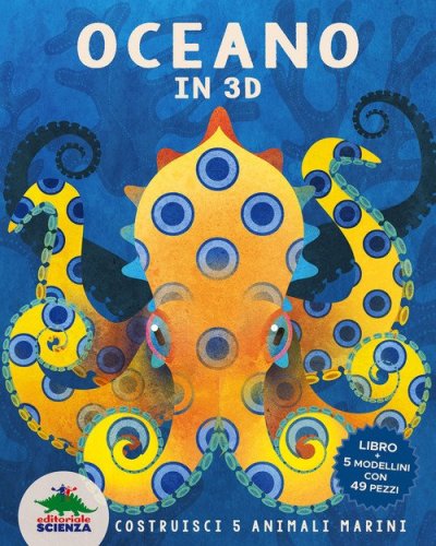 Oceano in 3D. Costruisci 5 animali marini