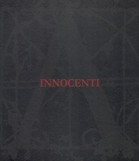 Innocenti (Salerno, 21 aprile-14 maggio 2017). Ediz. italiana e inglese