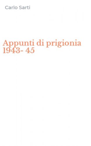 Appunti di prigionia 1943-45