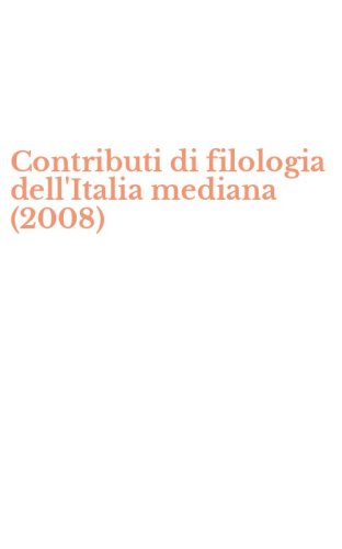 Contributi di filologia dell'Italia mediana (2008)