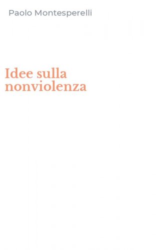 Idee sulla nonviolenza