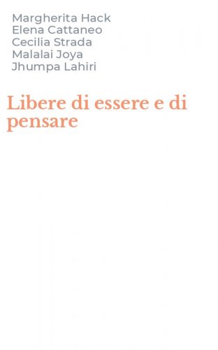 Libere di essere e di pensare