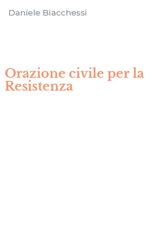 Orazione civile per la Resistenza