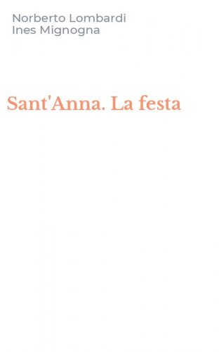 Sant'Anna. La festa