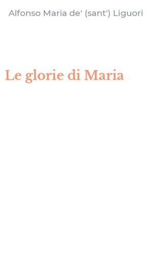 Le glorie di Maria