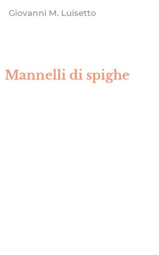 Mannelli di spighe