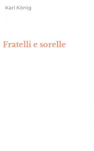 Fratelli e sorelle