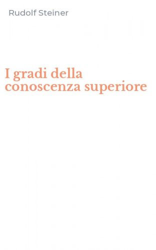 I gradi della conoscenza superiore