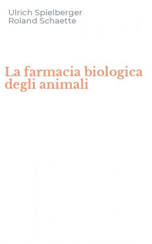 La farmacia biologica degli animali
