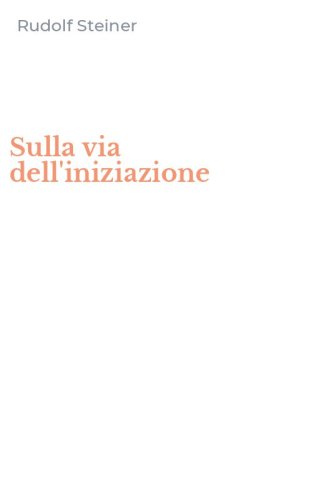 Sulla via dell'iniziazione