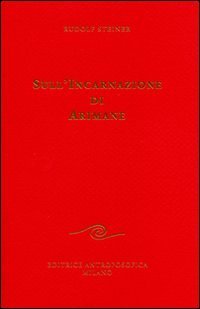 Sull'incarnazione di Arimane