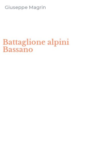 Battaglione alpini Bassano