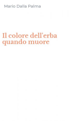 Il colore dell'erba quando muore