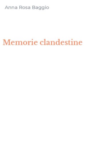 Memorie clandestine